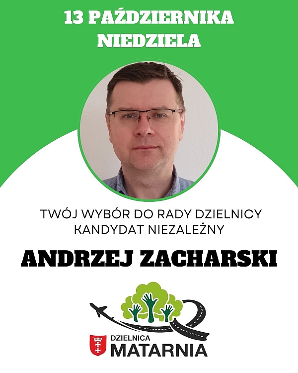 Andrzej Zacharski - Kandydat Niezależny
